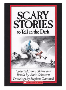 Scary Stories To Read In The Dark